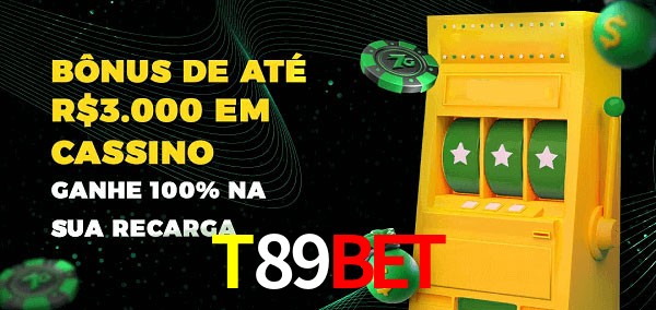 T89BET melhor bônus de depósito